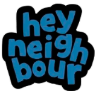 Hey Neighbour